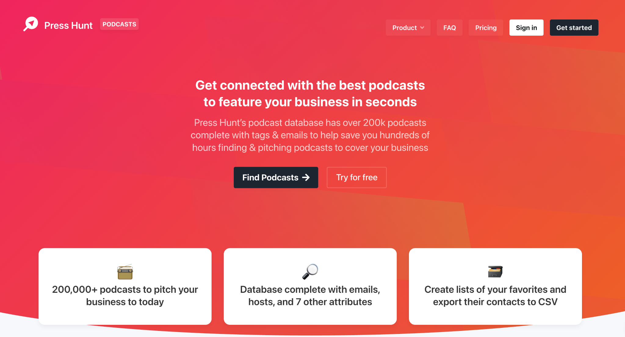 Press Hunt - get connected with the best podcasts to feature your business in seconds